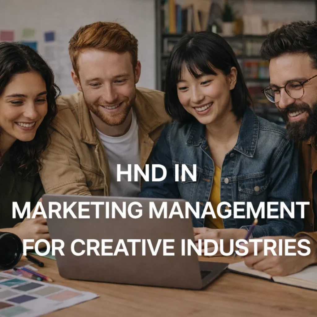 hnd in marketing management for creative industries